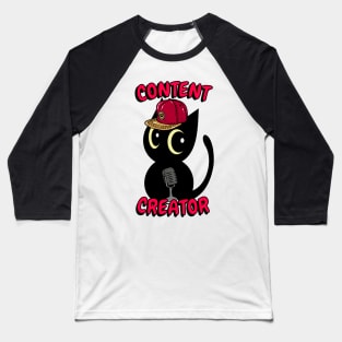 Cute black cat is a content creator Baseball T-Shirt